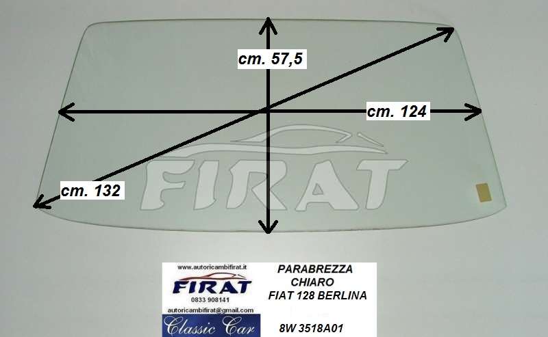 VETRO PARABREZZA FIAT 128 BERLINA CHIARO